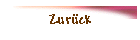 Zur�ck